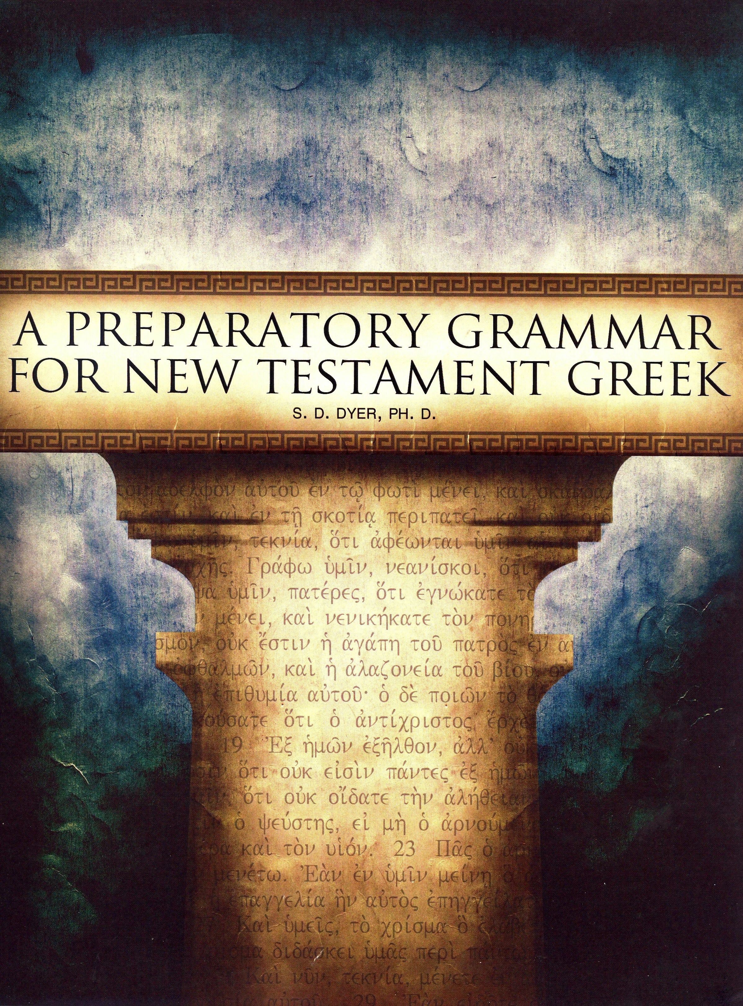 A Preparatory Grammar for New Testament Greek Verbum