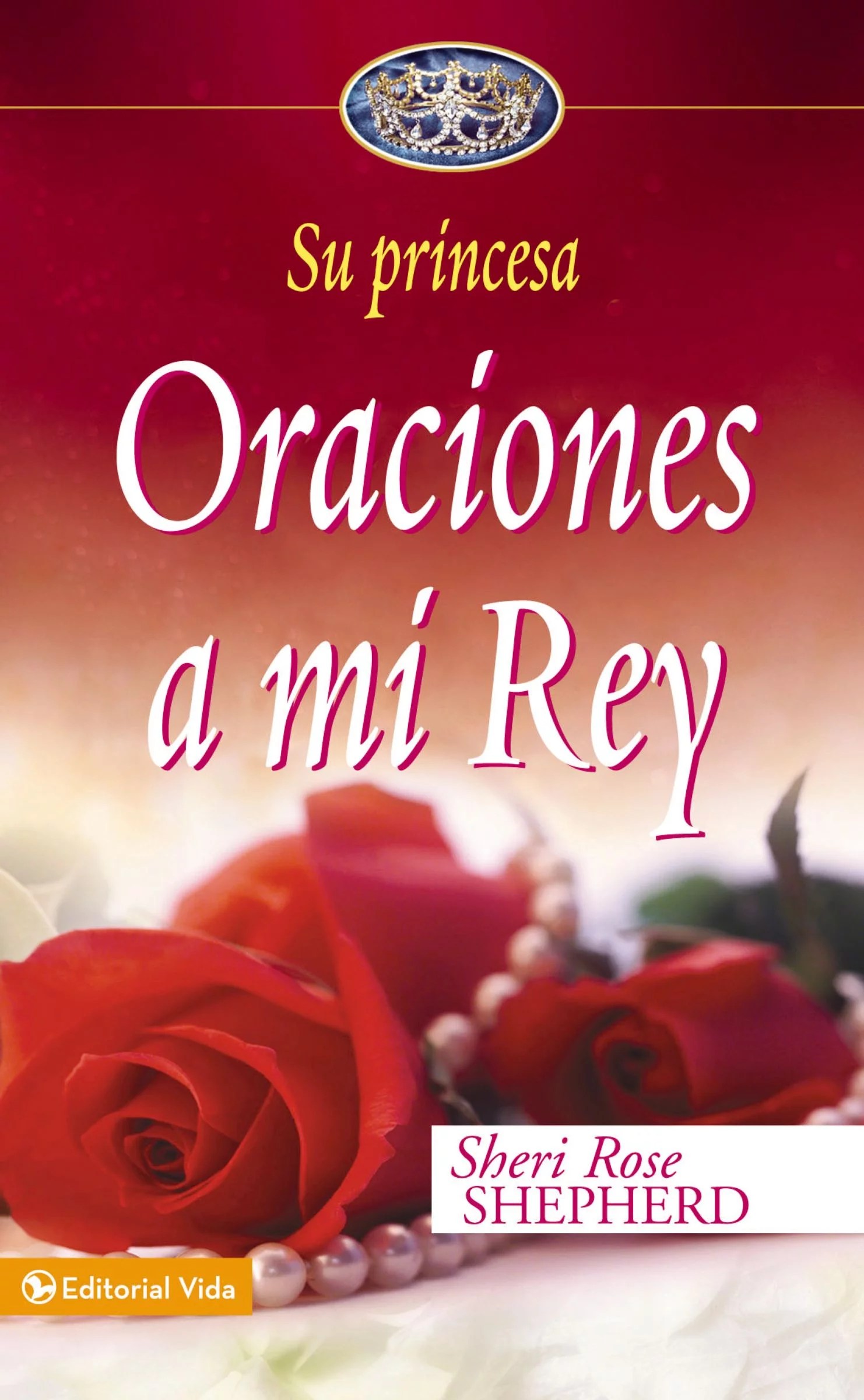 Oraciones a mi Rey Logos Bible Software