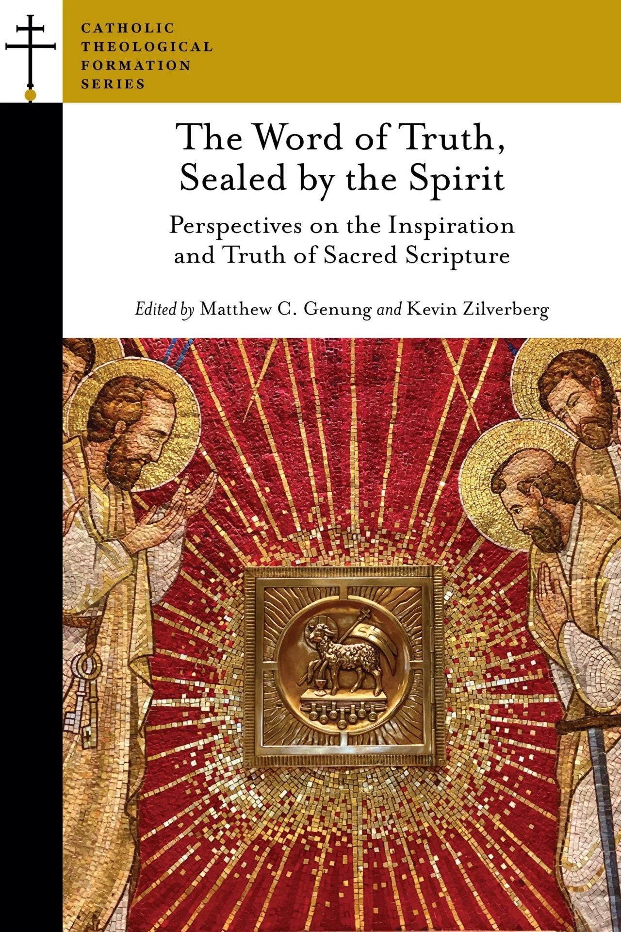 The Word of Truth, Sealed by the Spirit Perspectives on the