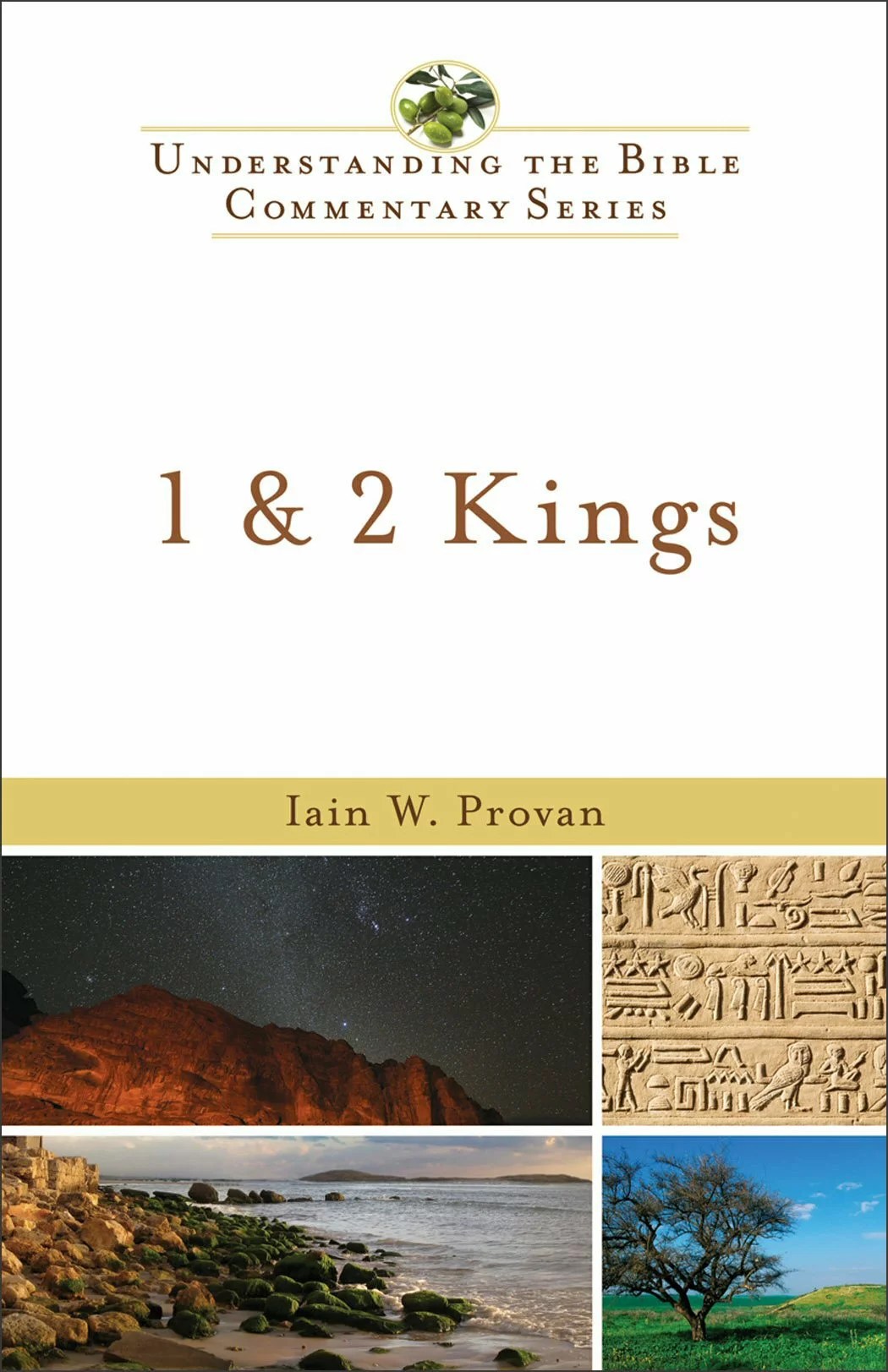 1 & 2 Kings (Understanding the Bible Commentary UBC) Logos Bible