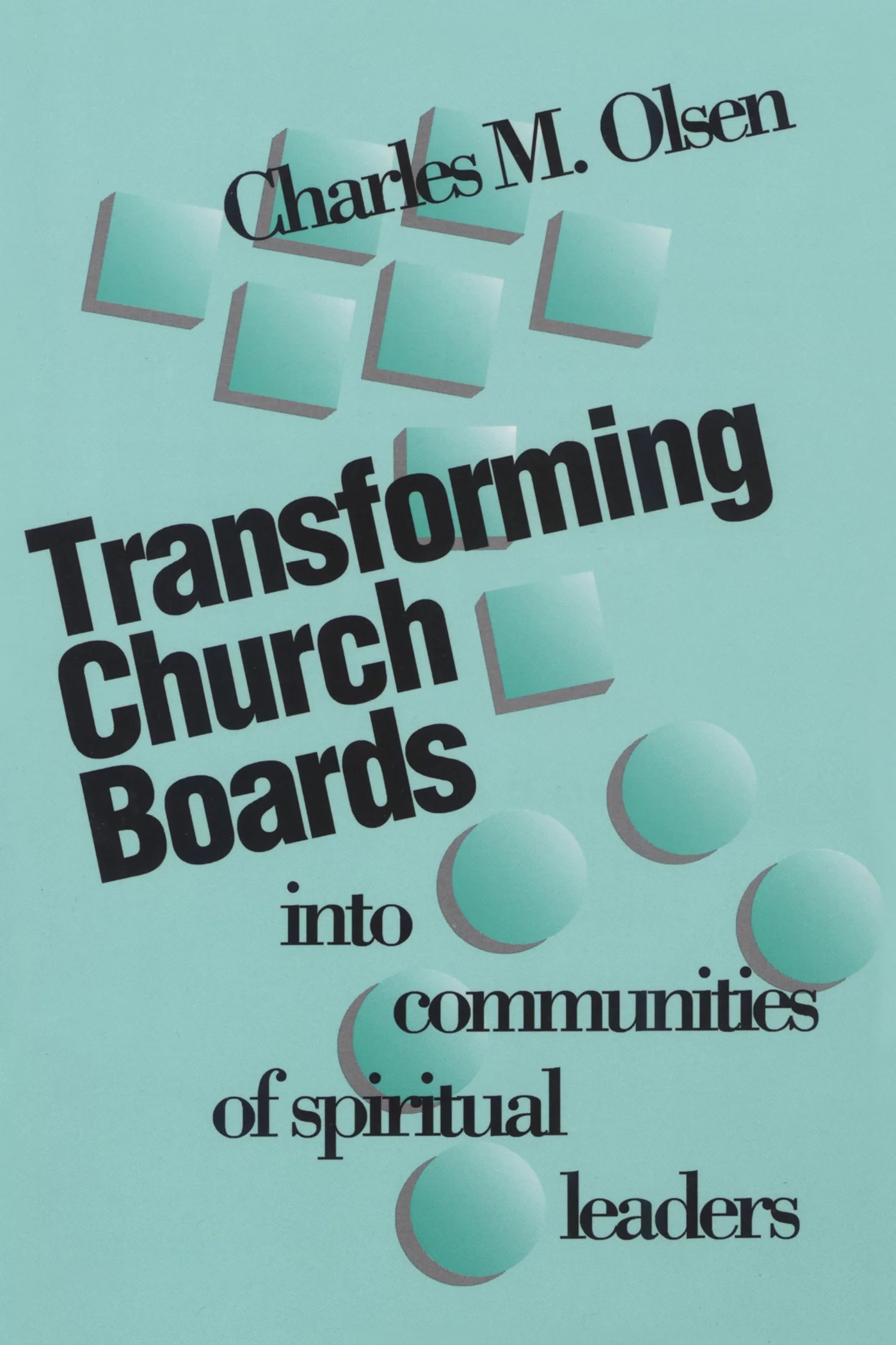 Transforming Church Boards into Communities Logos Bible Software
