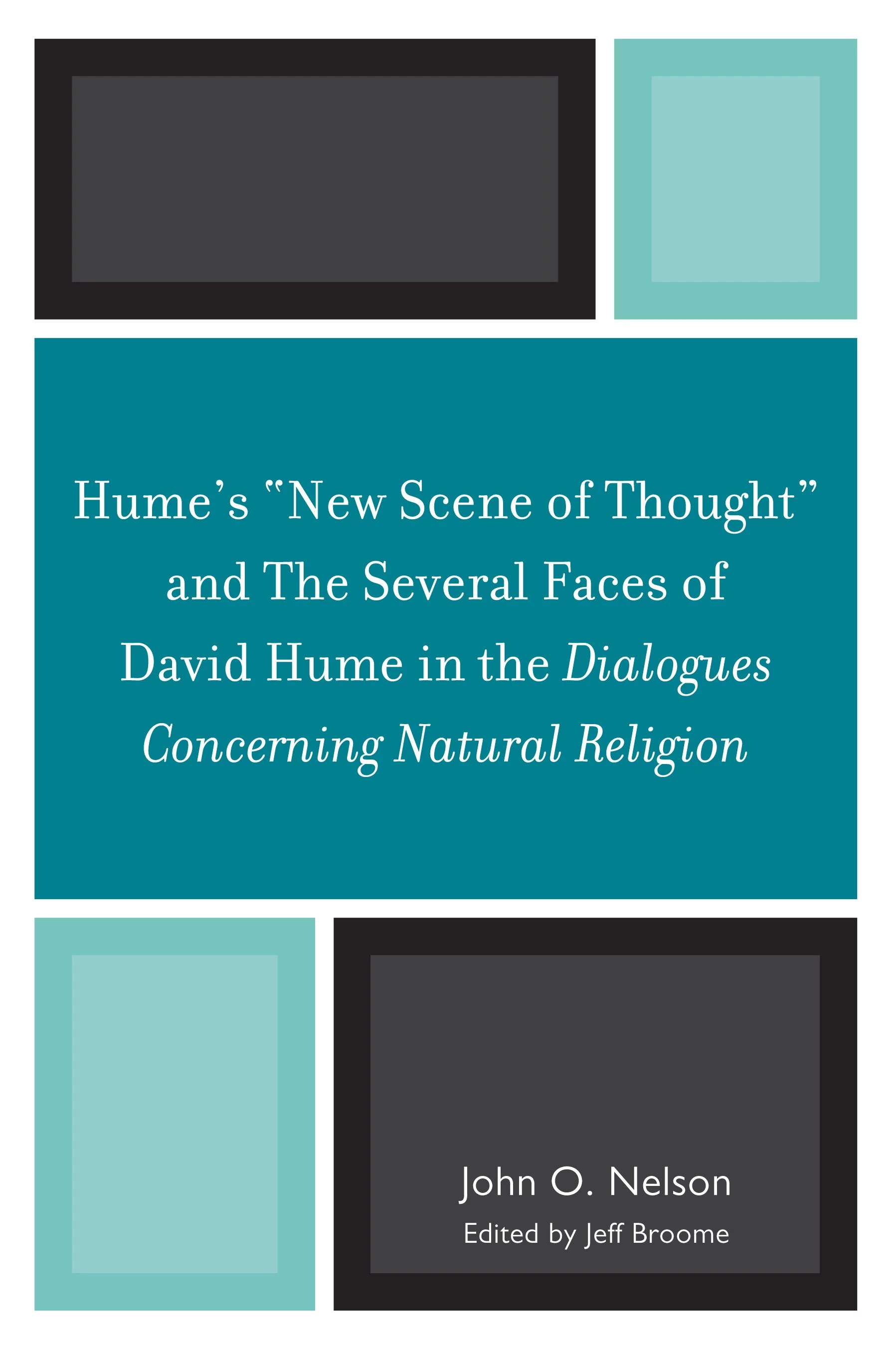 Hume's 'New Scene of Thought' and The Several Faces of David Hume in