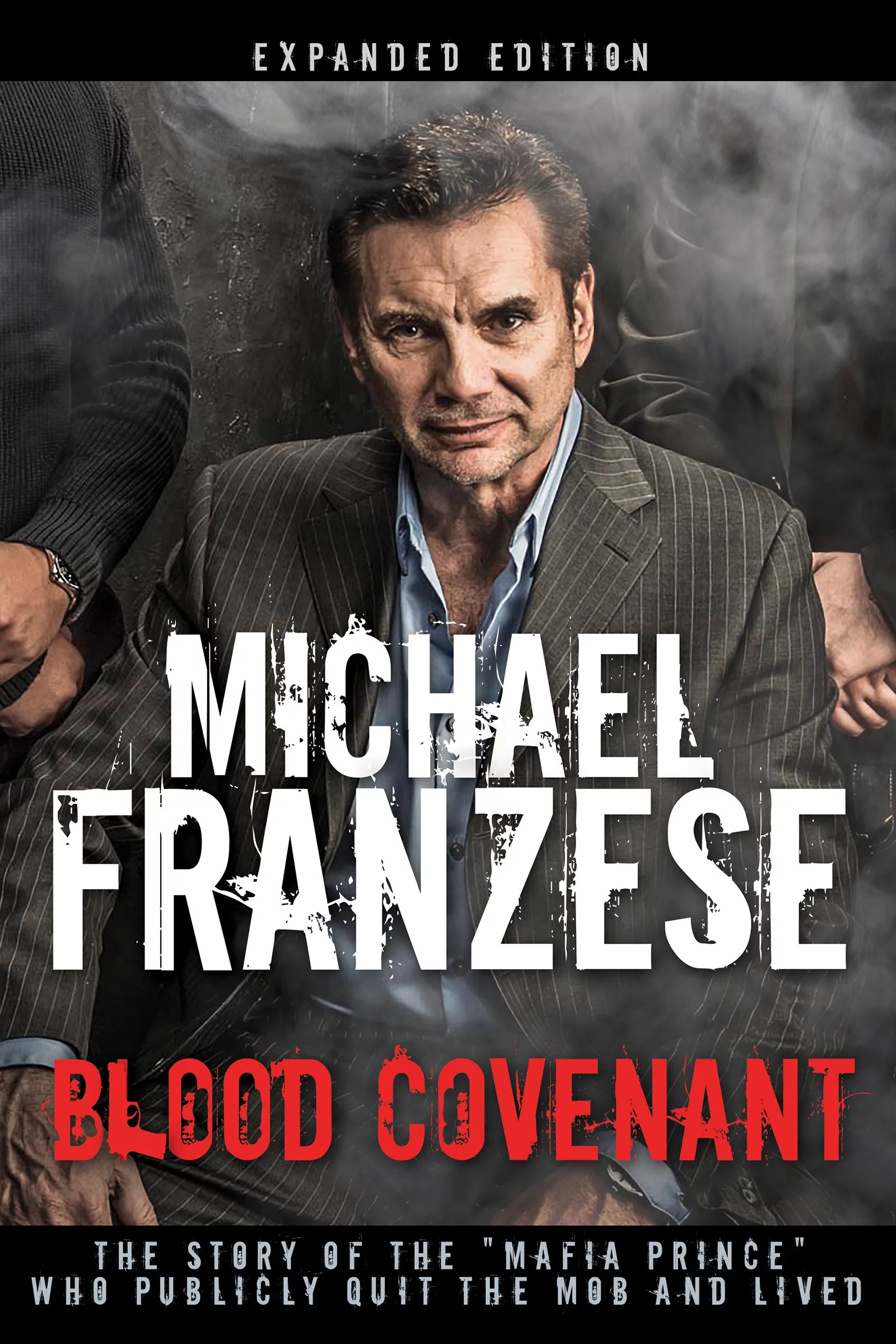 Blood Covenant The Story of the "Mafia Prince" Who Publicly Quit the