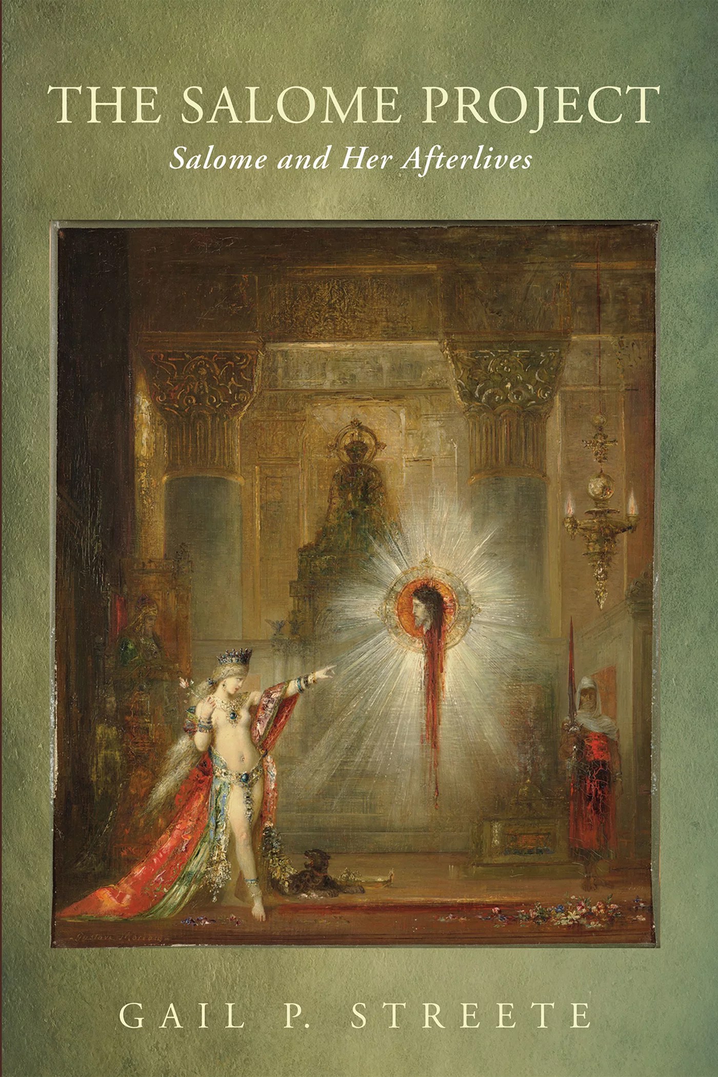 The Salome Project Salome and Her Afterlives Logos Bible Software