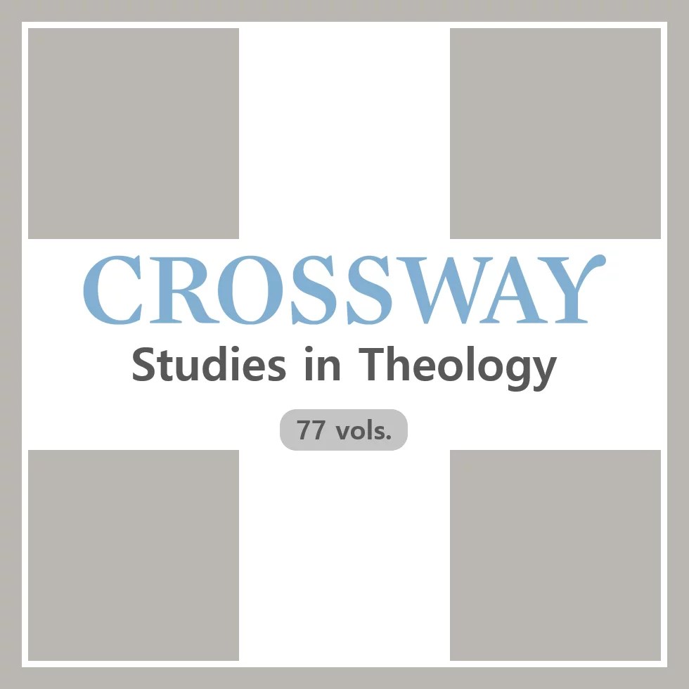 Crossway Studies in Biblical, Doctrinal, and Systematic Theology (80