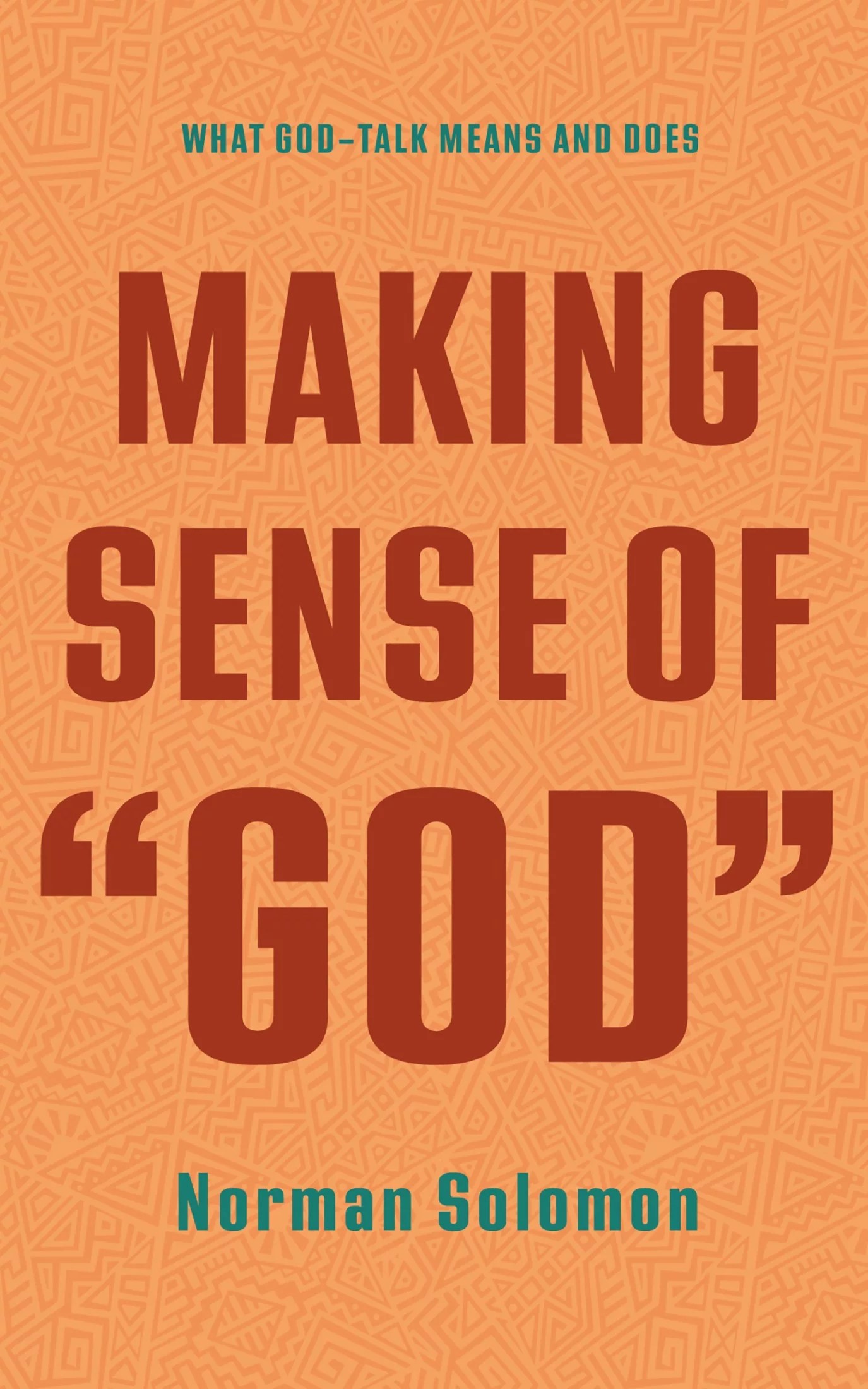 Making Sense of “God” What GodTalk Means and Does Logos Bible Software