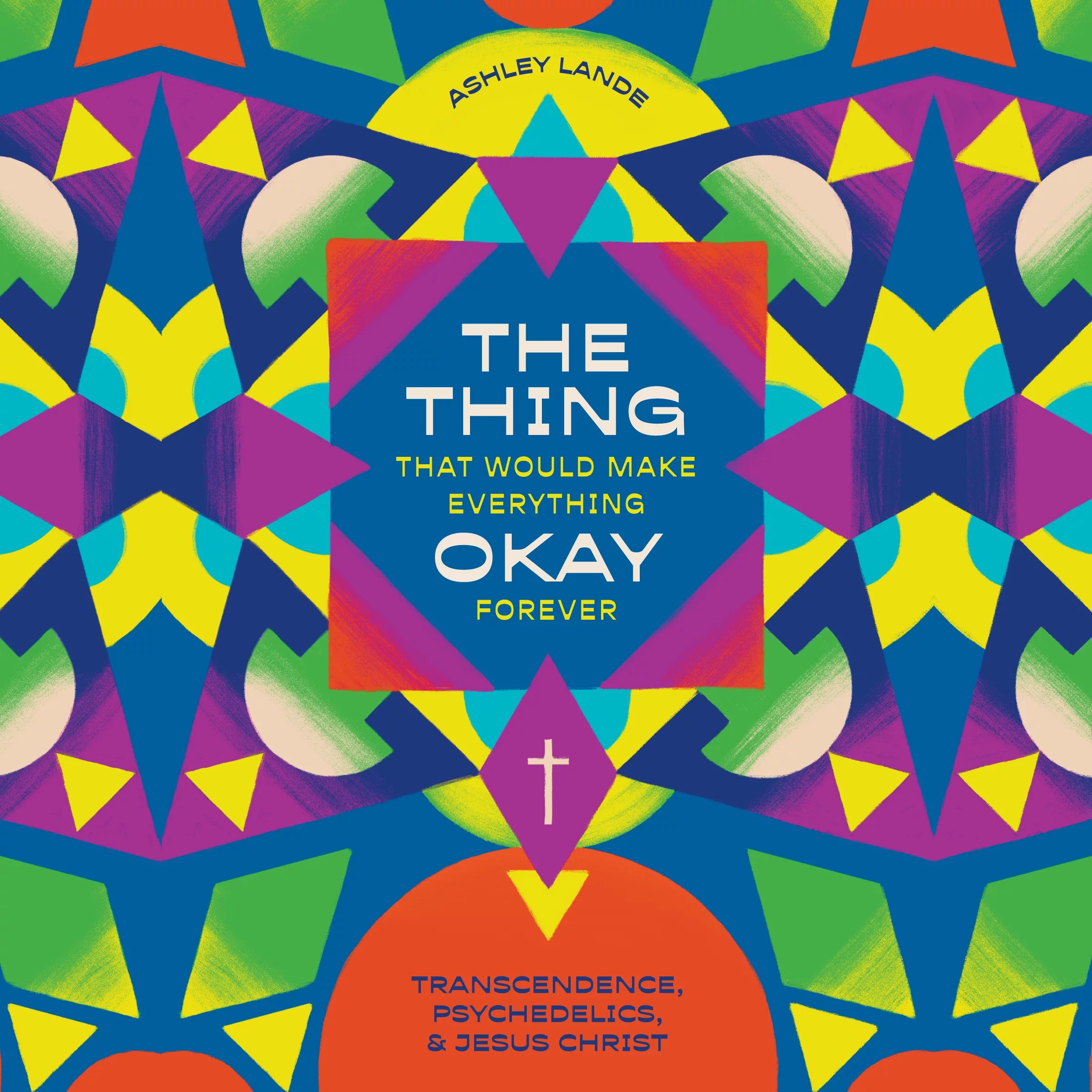 The Thing That Would Make Everything Okay Forever Transcendence