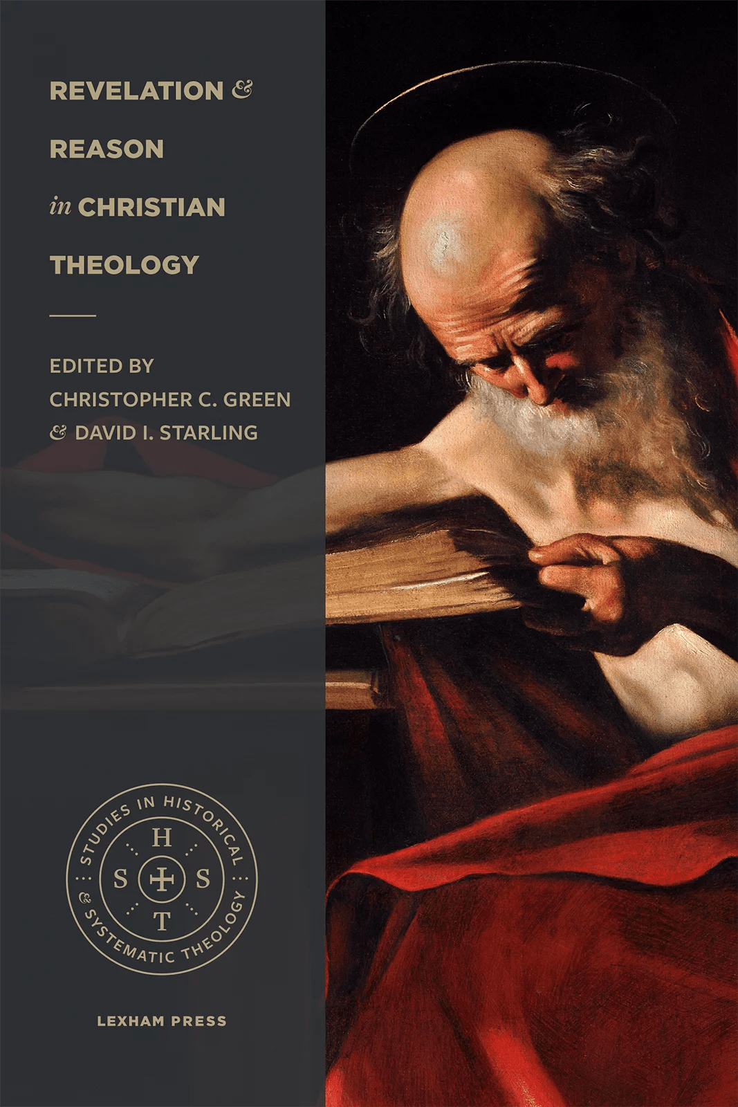 Revelation and Reason in Christian Theology Lexham Press