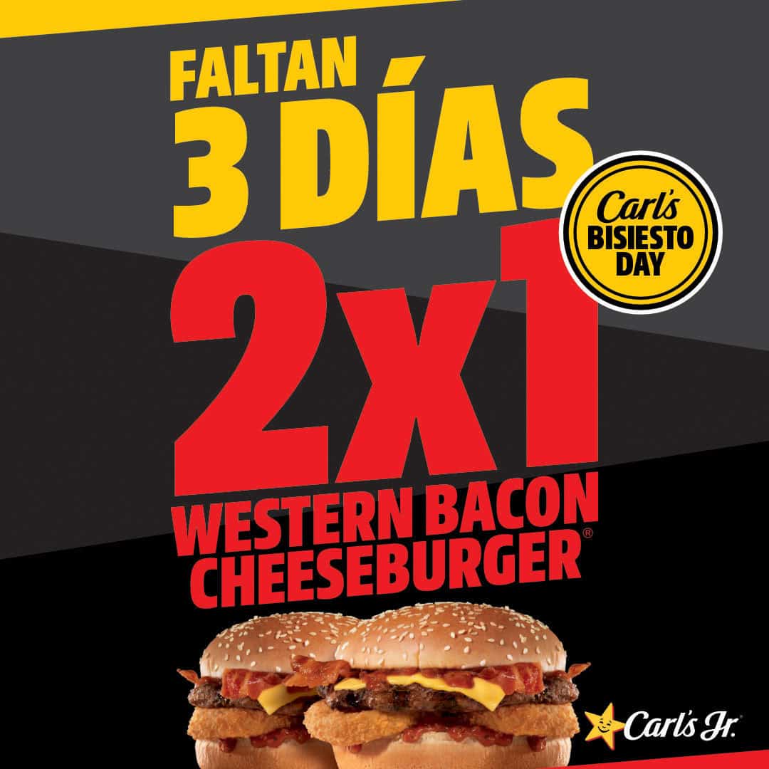 Carl's Junior al 2x1, ¿cuándo y cómo puedes aprovechar esta promoción?