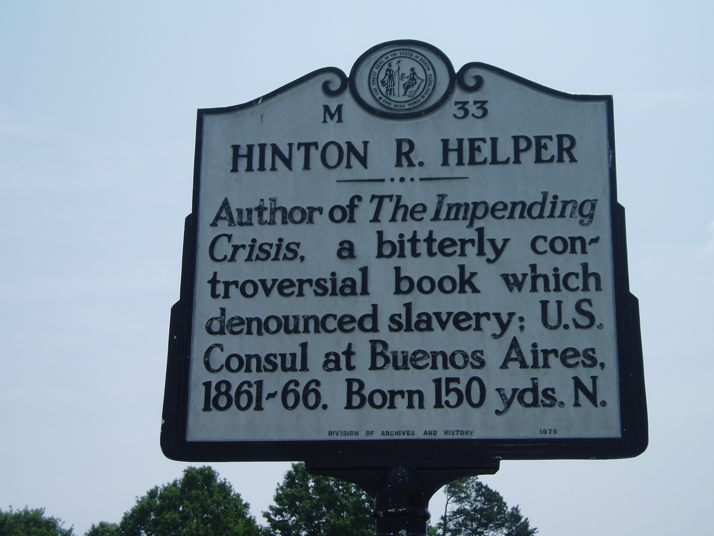 Hinton Rowan Helper, and the Antislavery Movement NC DNCR