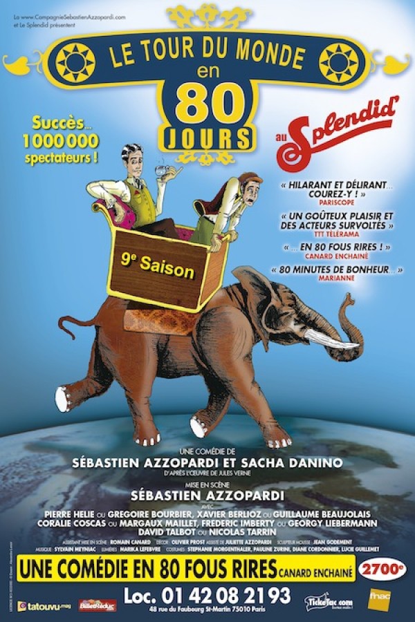 Le Tour du monde en 80 jours • Le Splendid • L'Officiel des spectacles