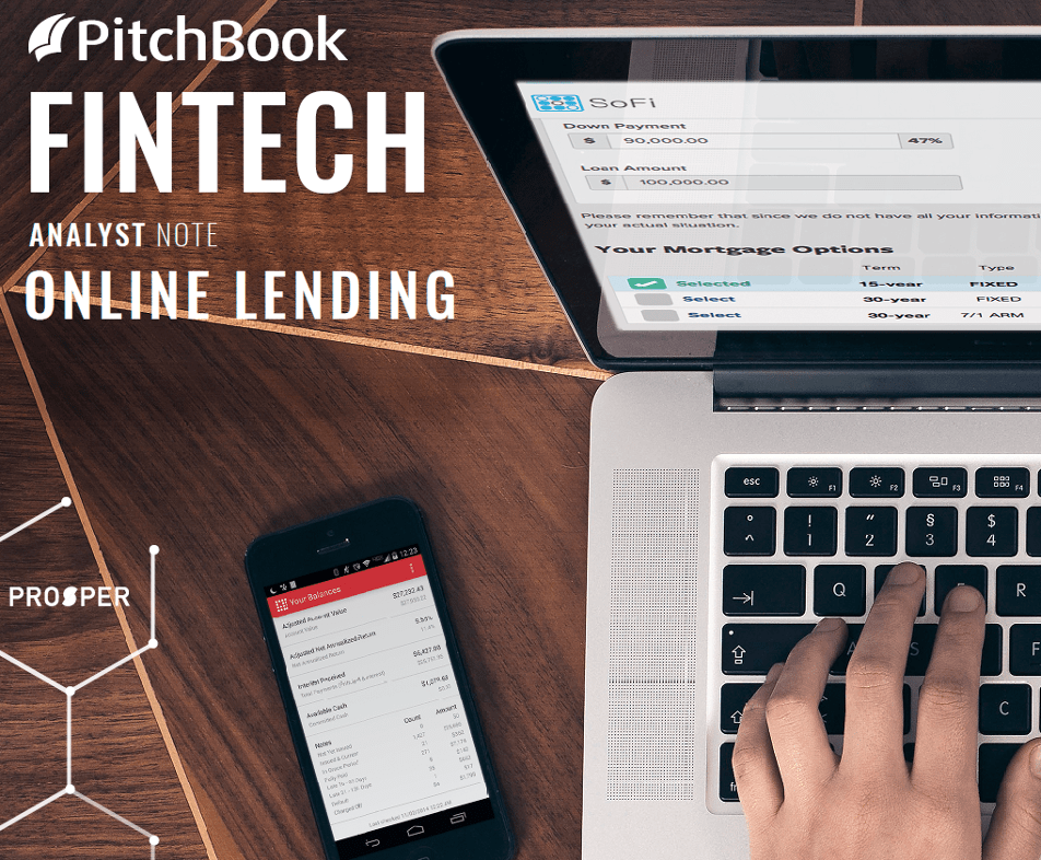 3Q 2017 PitchBook Fintech Analyst Note Marketplace Lending PitchBook
