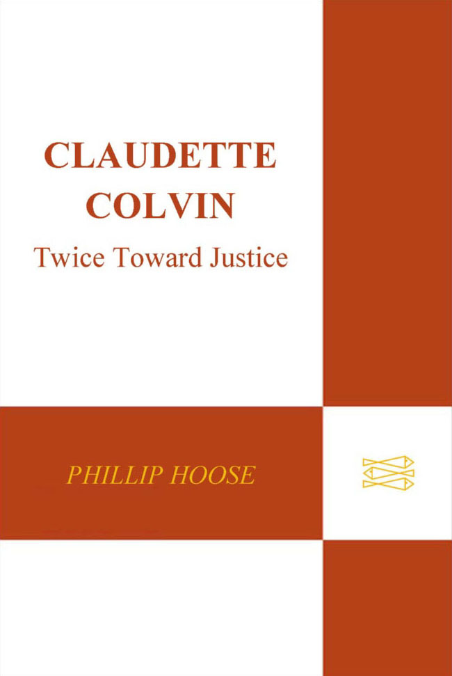 CLAUDETTE COLVIN Read Online Free Book by Phillip Hoose on