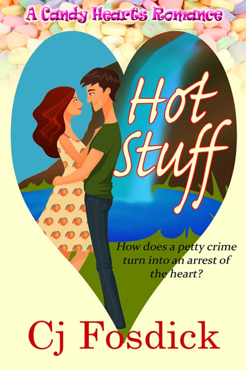 HOT STUFF Read Online Free Book by C. J. Fosdick at ReadAnyBook.