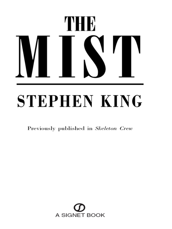 THE MIST Read Online Free Book by Stephen King on