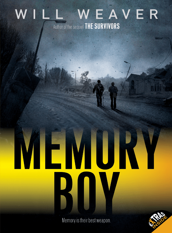 MEMORY BOY Read Online Free Book by Will Weaver at ReadAnyBook.