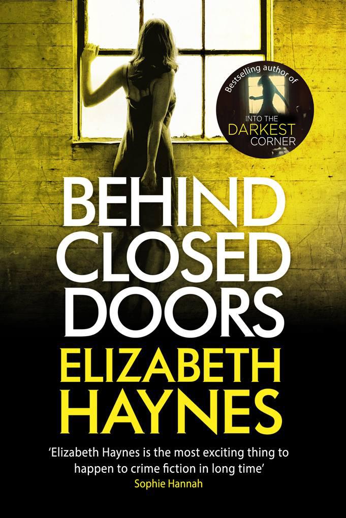 READ BOOK Behind Closed Doors by Elizabeth Haynes online free at