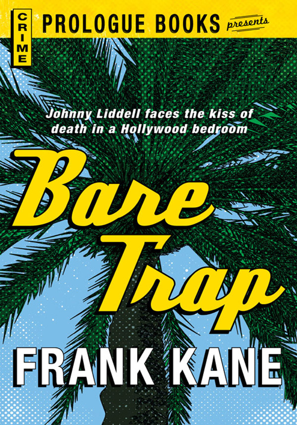 BARE TRAP Read Online Free Book by Frank Kane on