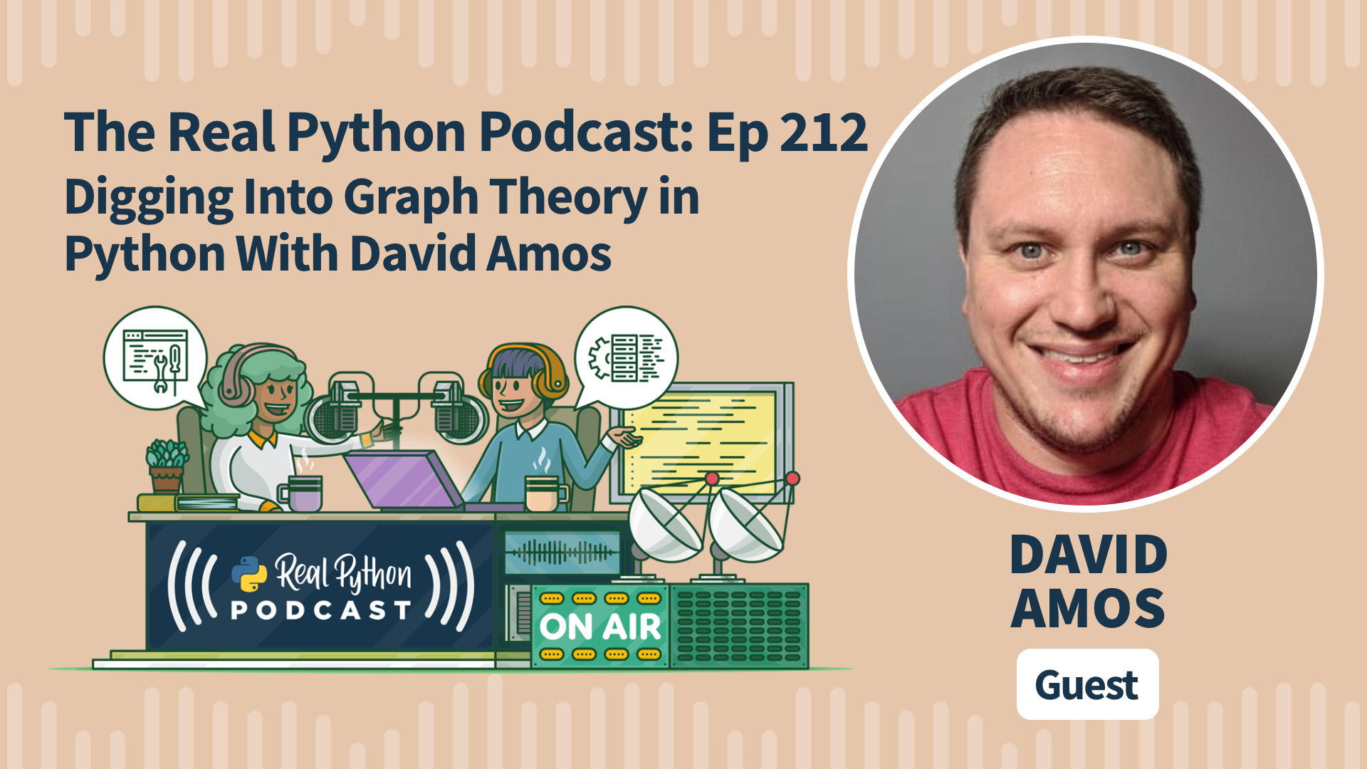 Episode 212 Digging Into Graph Theory in Python With David Amos The