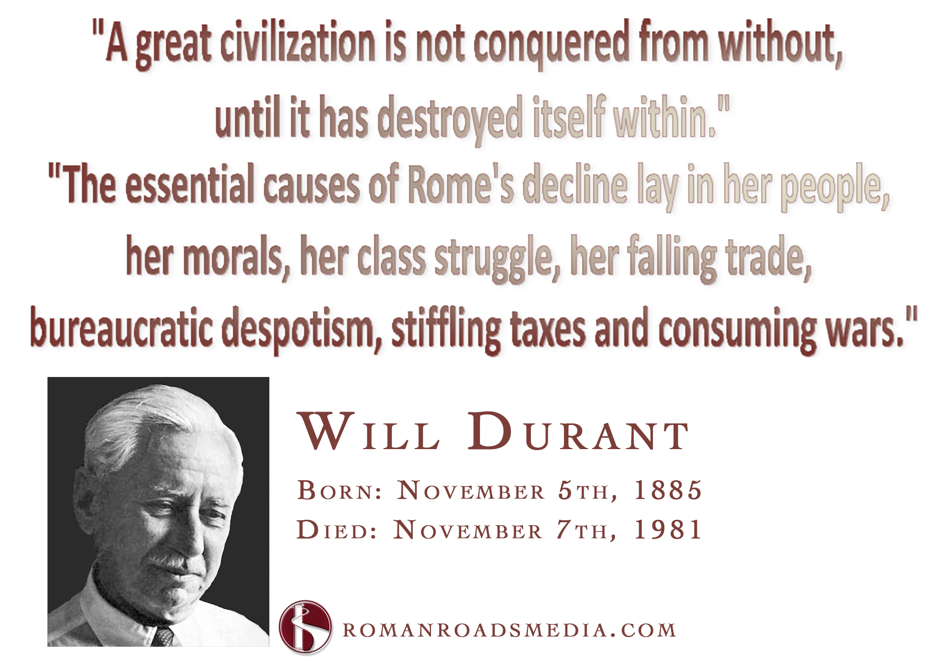 Will Durant The Story of Civilization Roman Roads Press