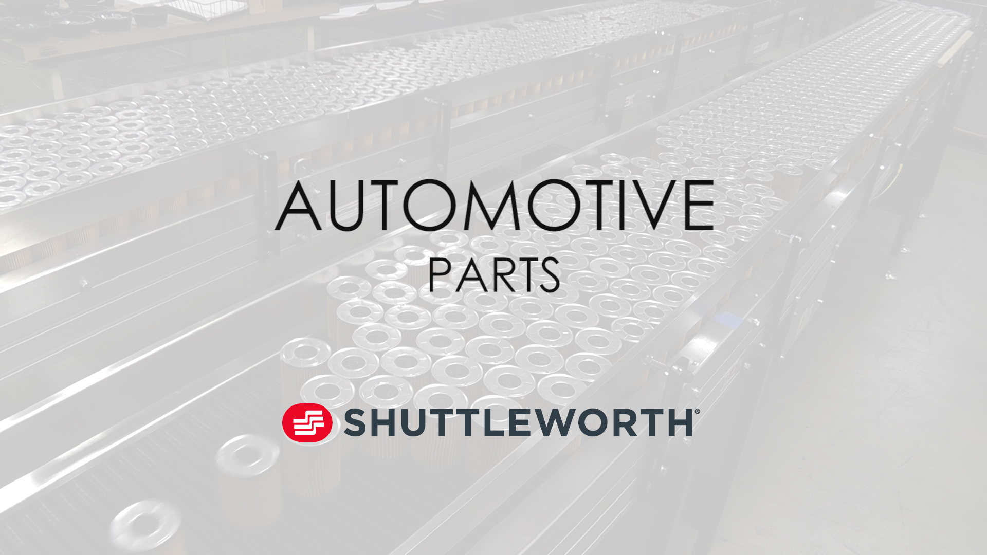 Automotive Parts on Conveyor Systems Automotive Industry Conveyor