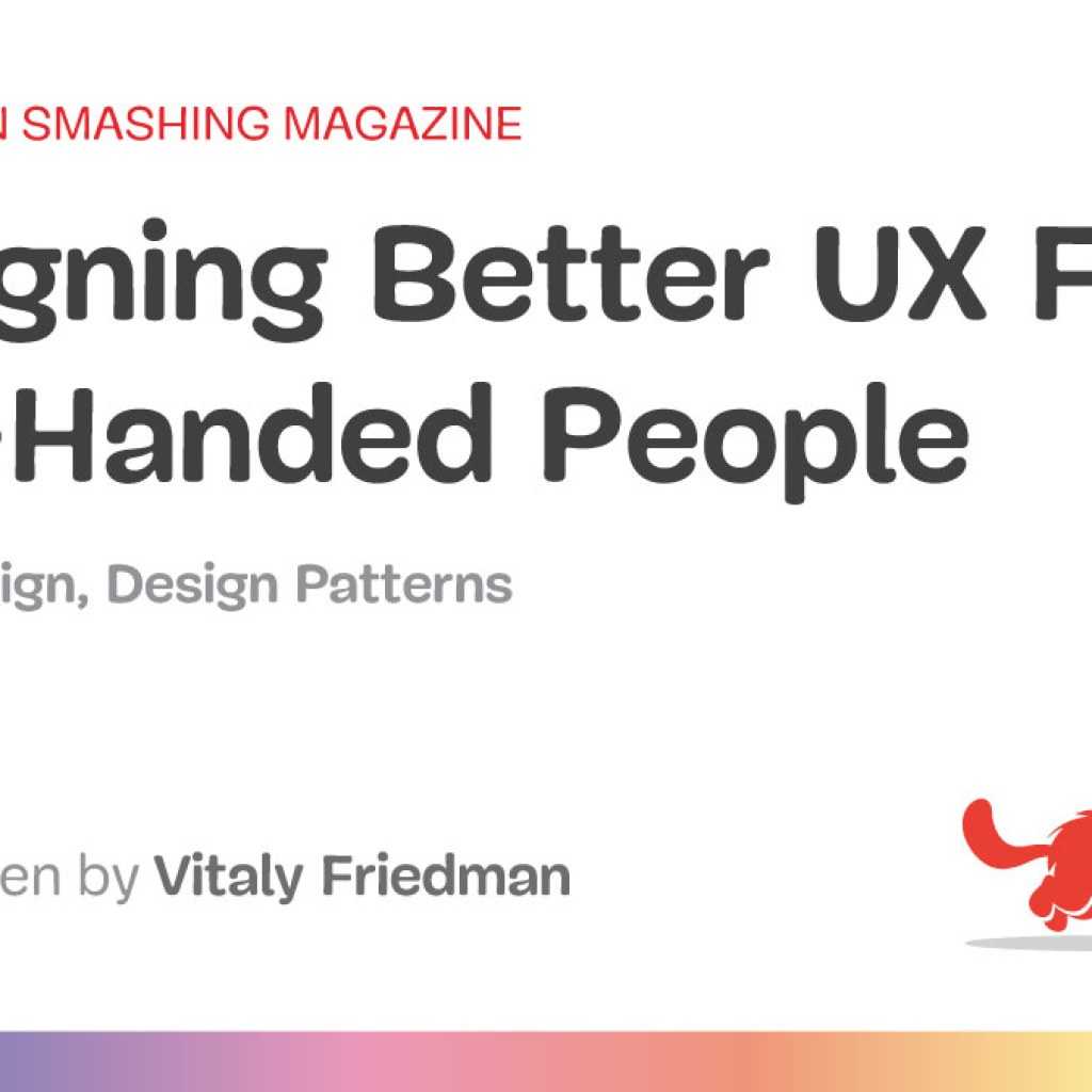 Designing Better UX For Left-Handed People — Smashing Magazine
