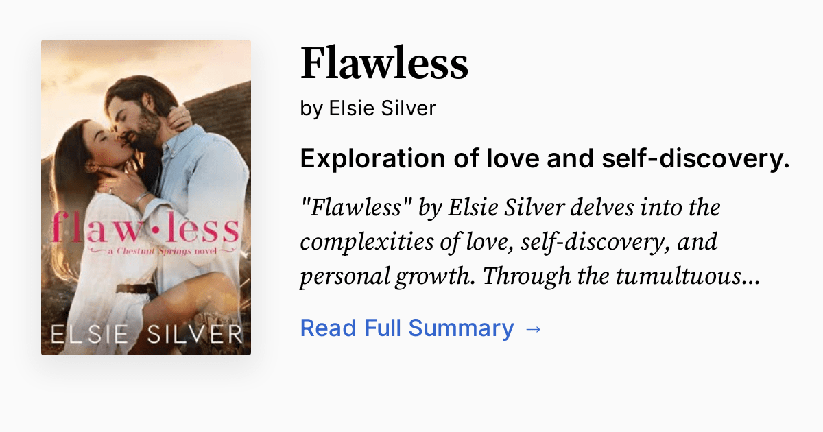 Flawless by Elsie Silver Summary, Audio, Analysis, FAQ
