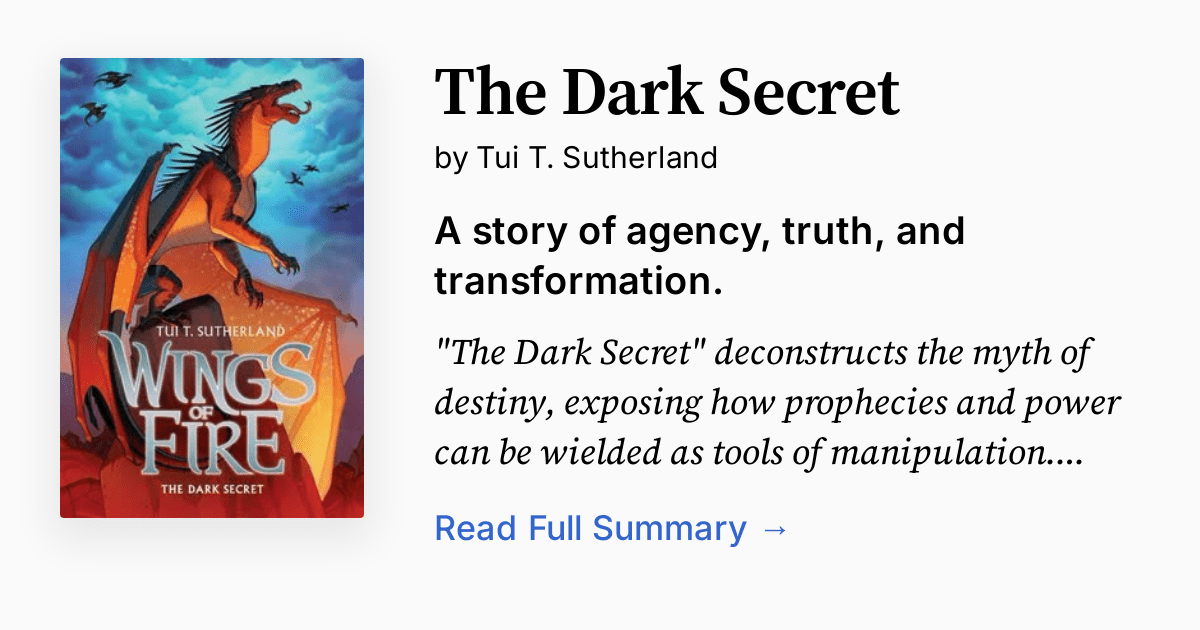 The Dark Secret Summary, Audio, Analysis