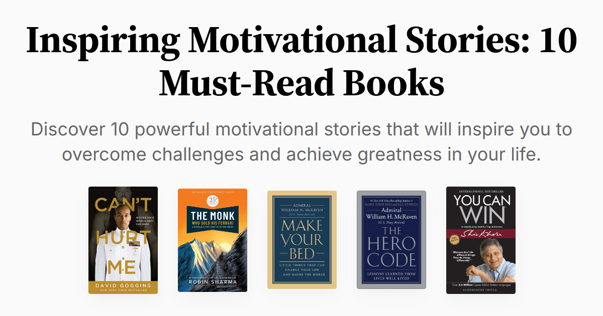 Inspiring Motivational Stories 10 MustRead Books Summary & Audio
