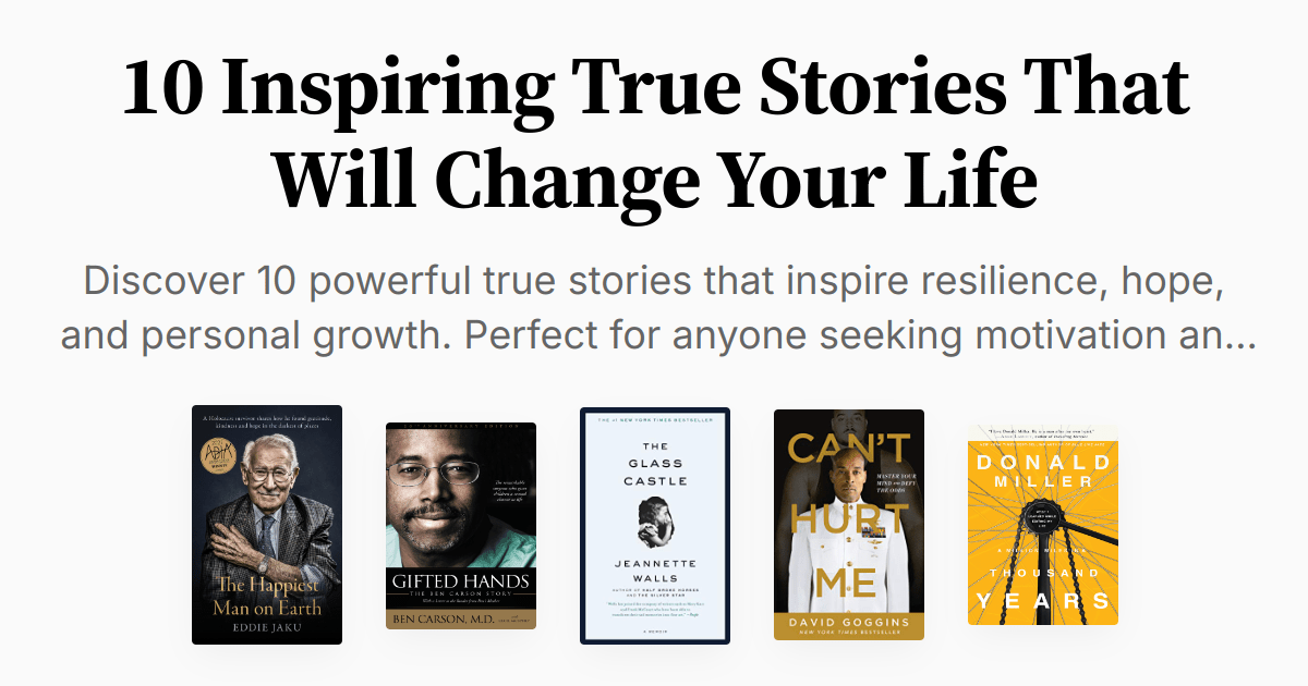 10 Inspiring True Stories That Will Change Your Life Summary & Audio