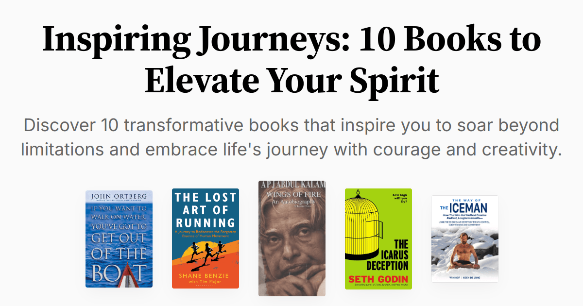 Inspiring Journeys 10 Books to Elevate Your Spirit Summary & Audio