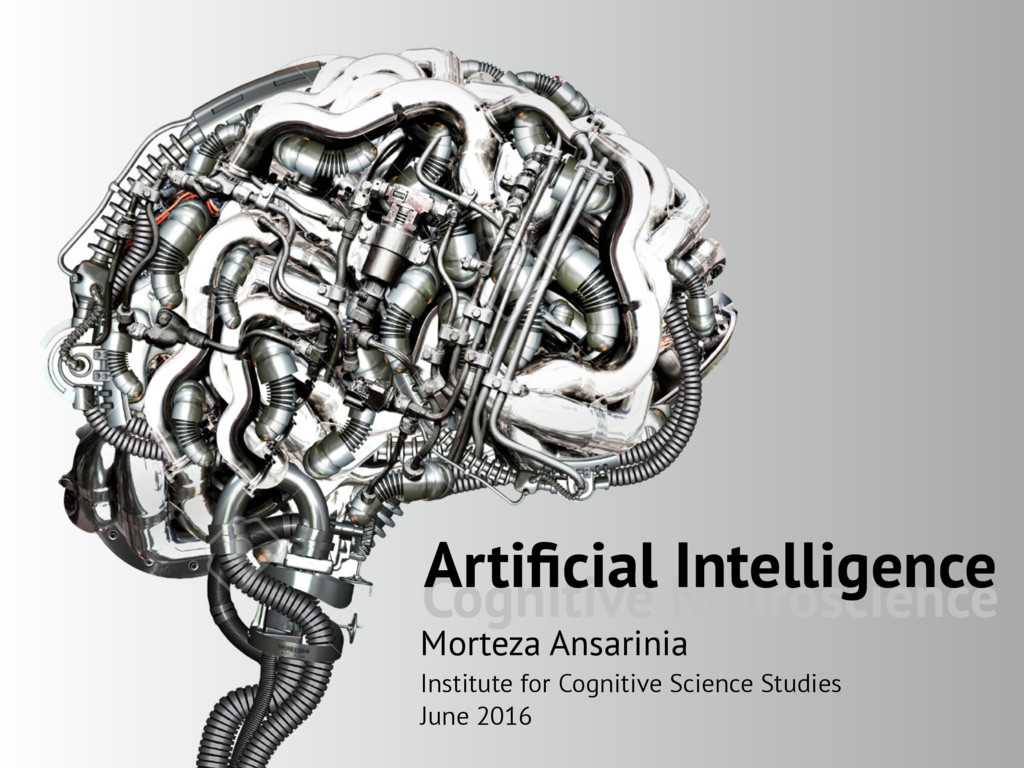 Artificial Intelligence [in Cognitive Neuroscience] Speaker Deck