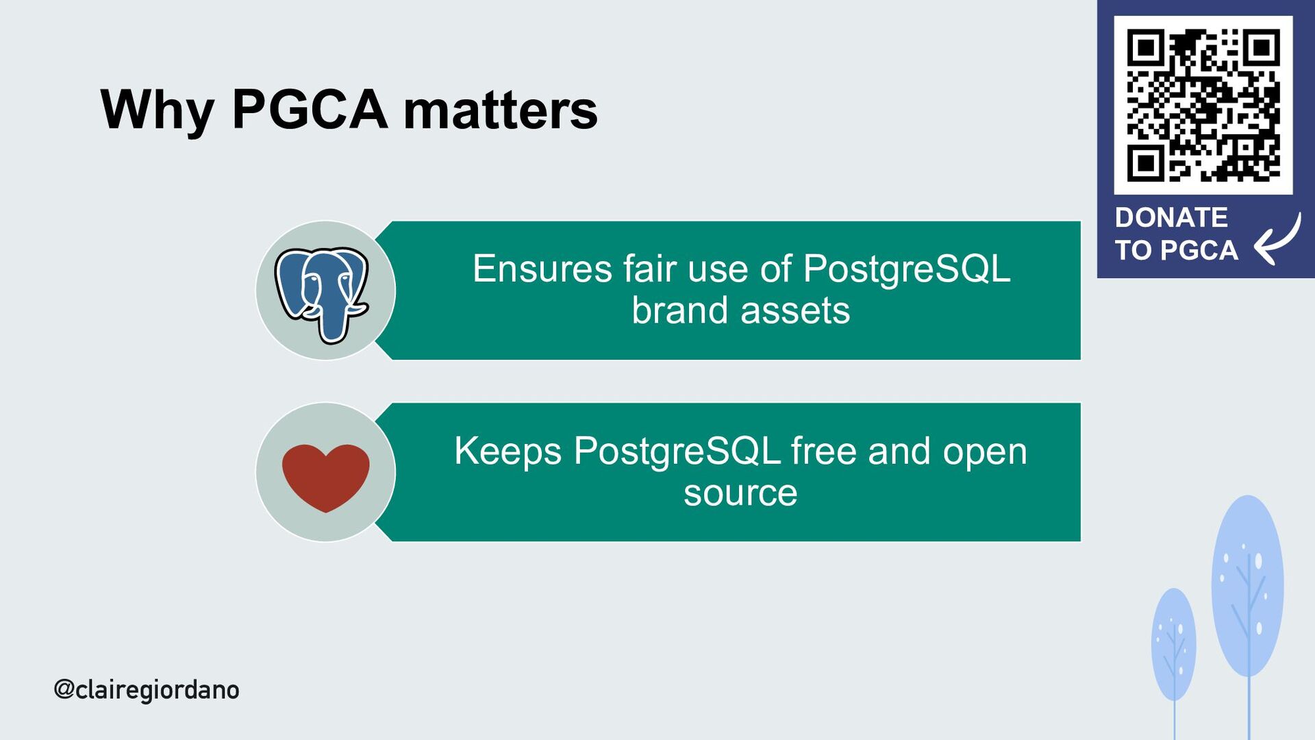 My Journey to PostgreSQL & the PGCA Board of Directors Claire