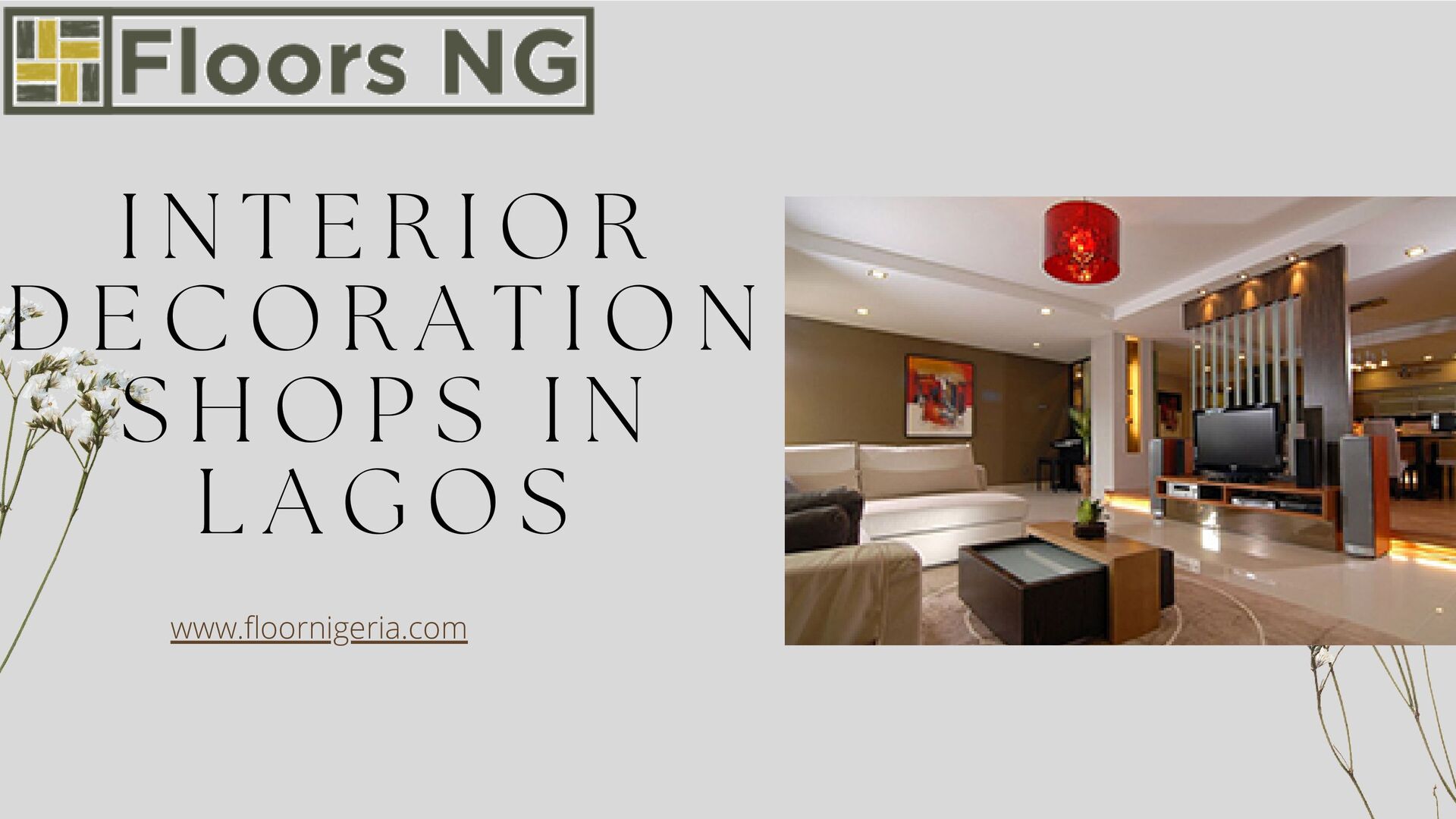 Interior decoration shops in Lagos make you home more attractive