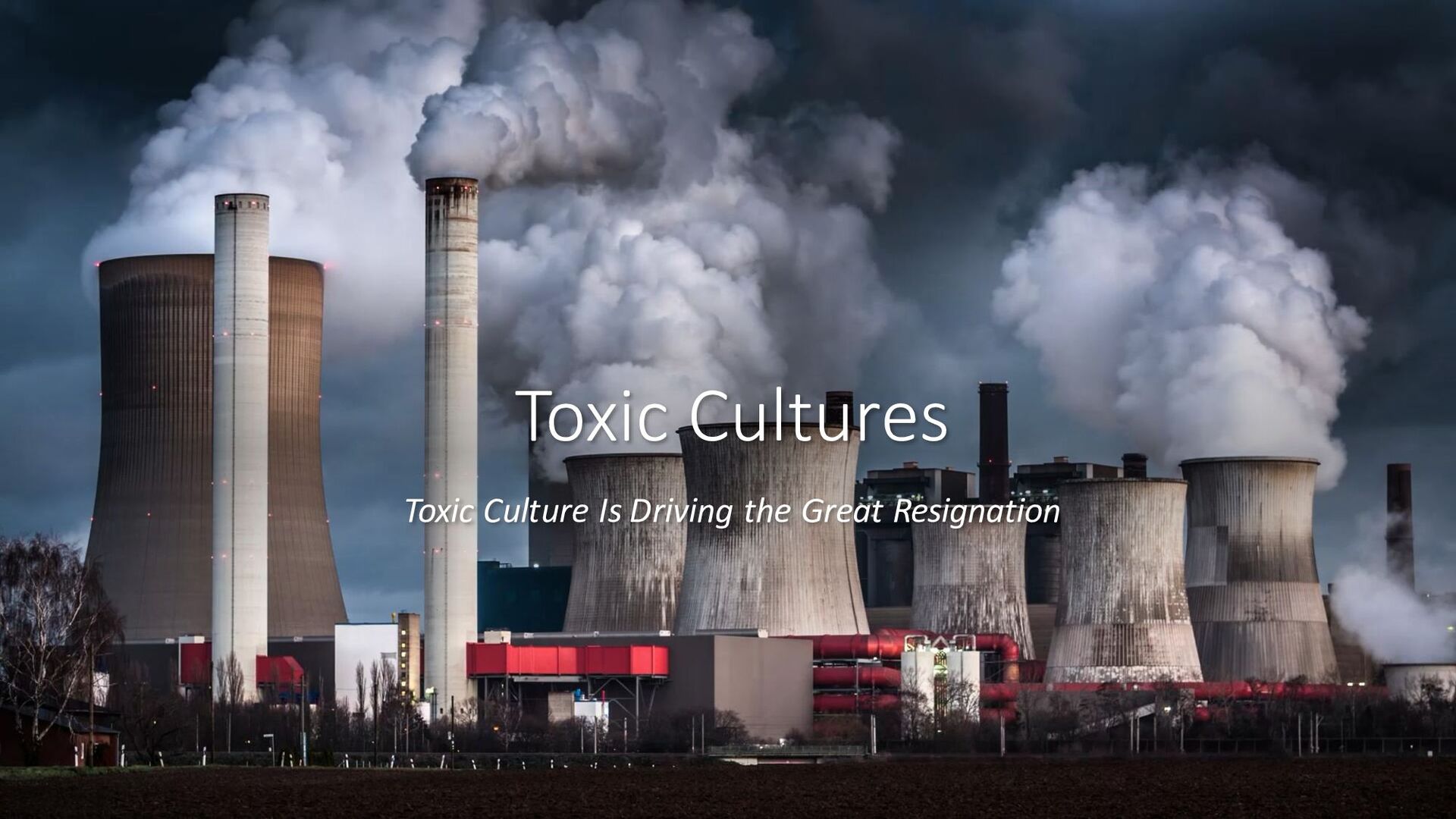 Toxic Culture Speaker Deck