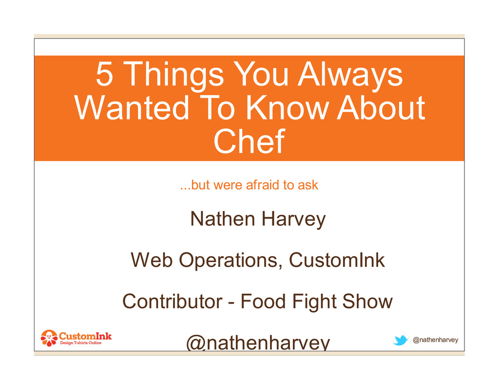 5 Things You Always Wanted To Know About Chef Speaker Deck
