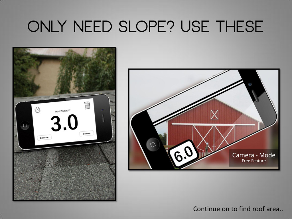 How To Estimate Roofs Using Pitch Gauge App Speaker Deck