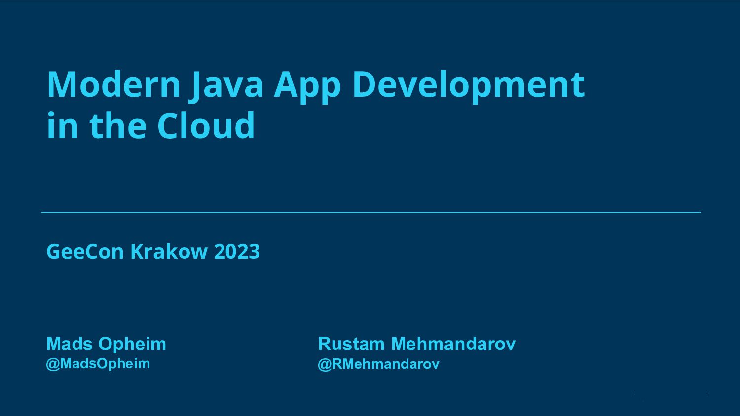 Modern Java App Development in the Cloud Speaker Deck