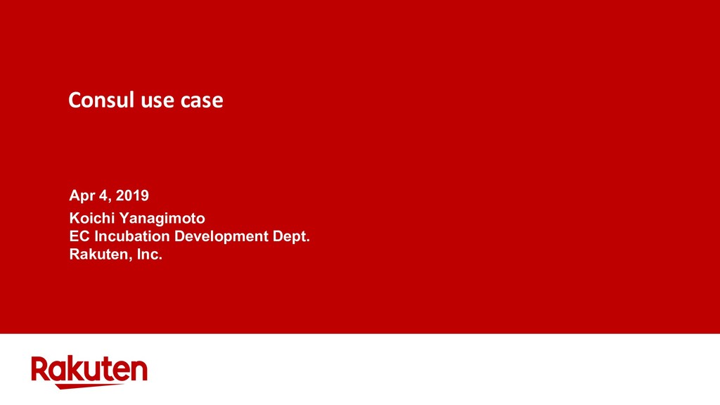 Consul use case Speaker Deck