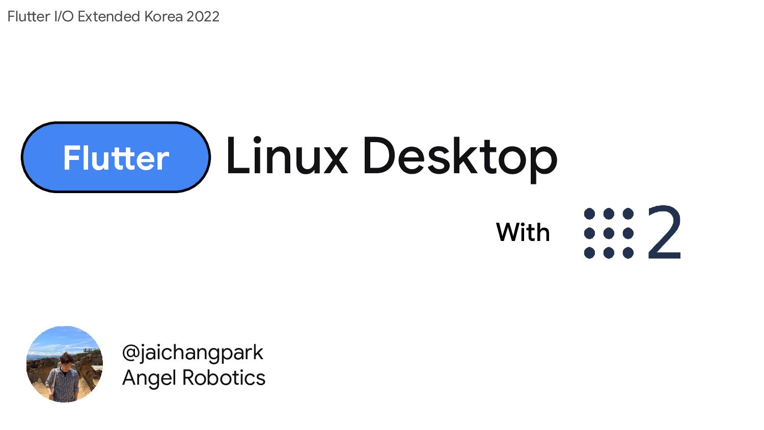 Flutter Linux Desktop with ROS2 Speaker Deck