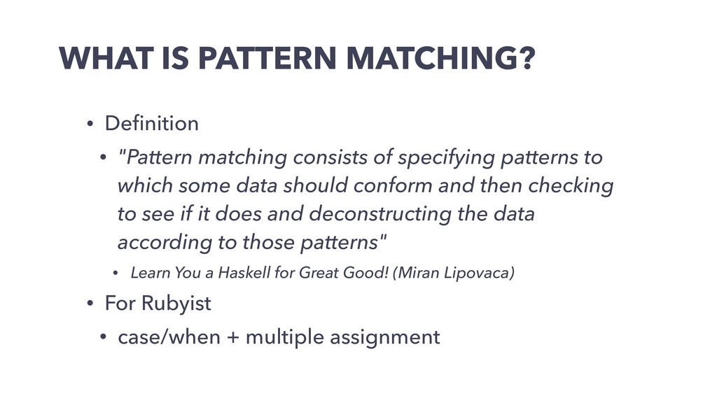 Pattern matching New feature in Ruby 2.7 Speaker Deck