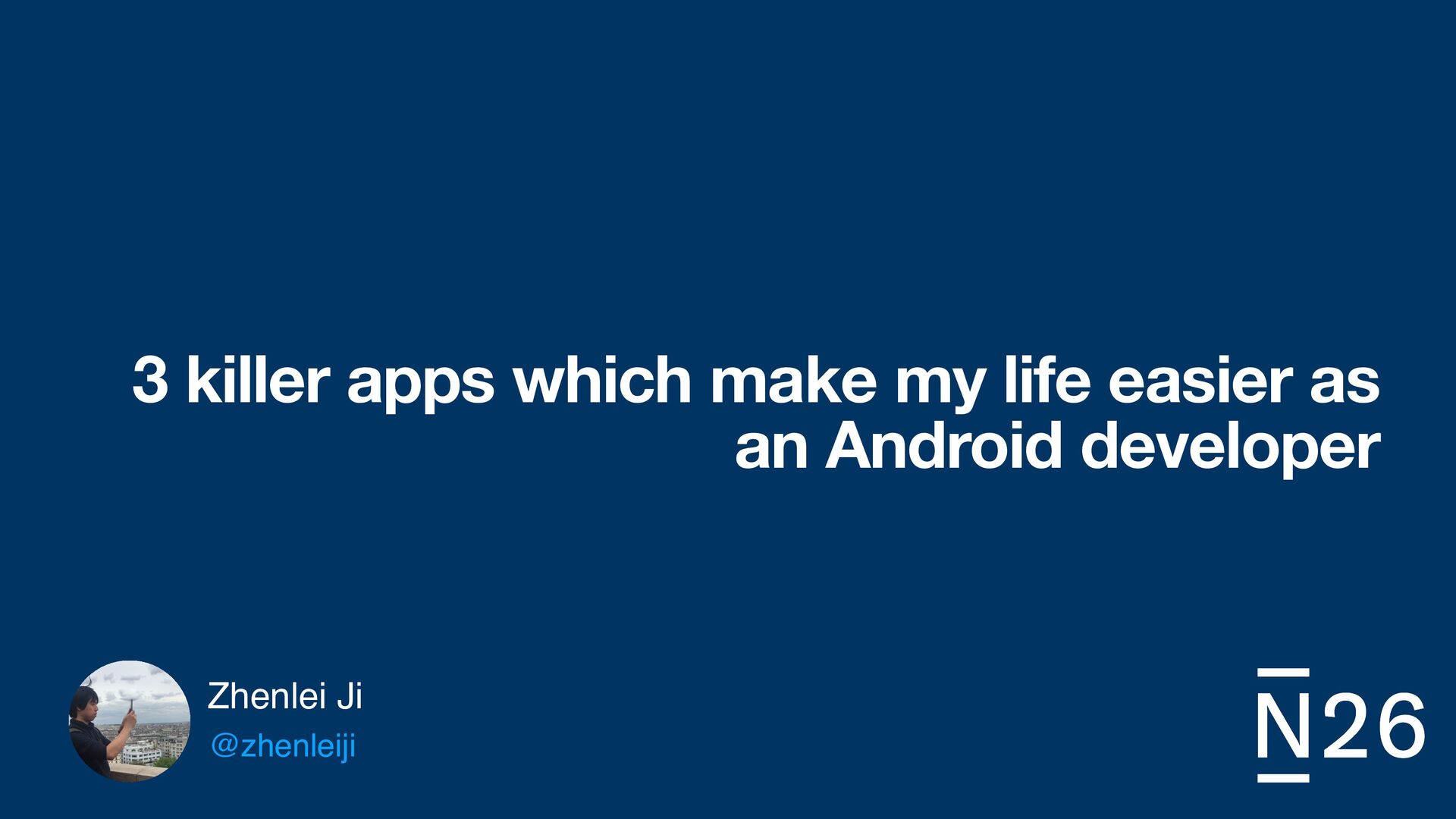 3 killer apps which make my life easier as an Android developer