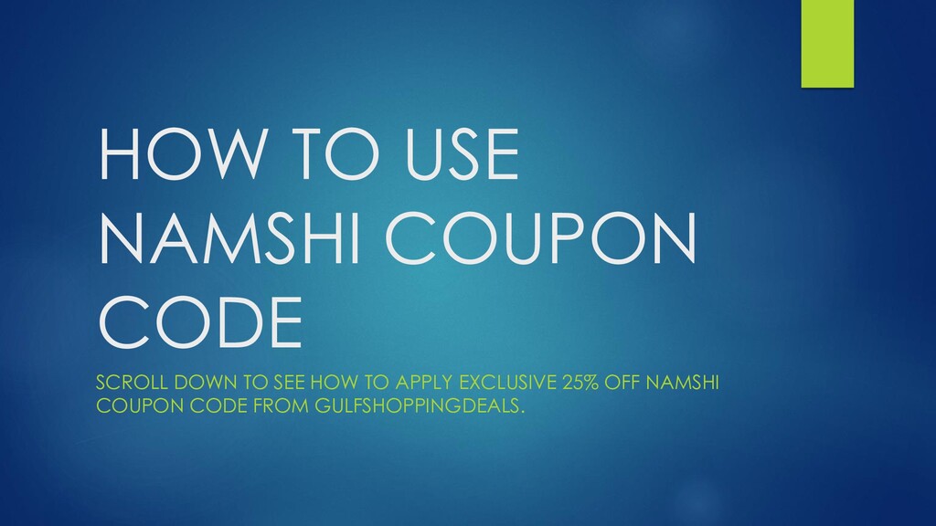 How To Use Namshi Coupon Code Speaker Deck