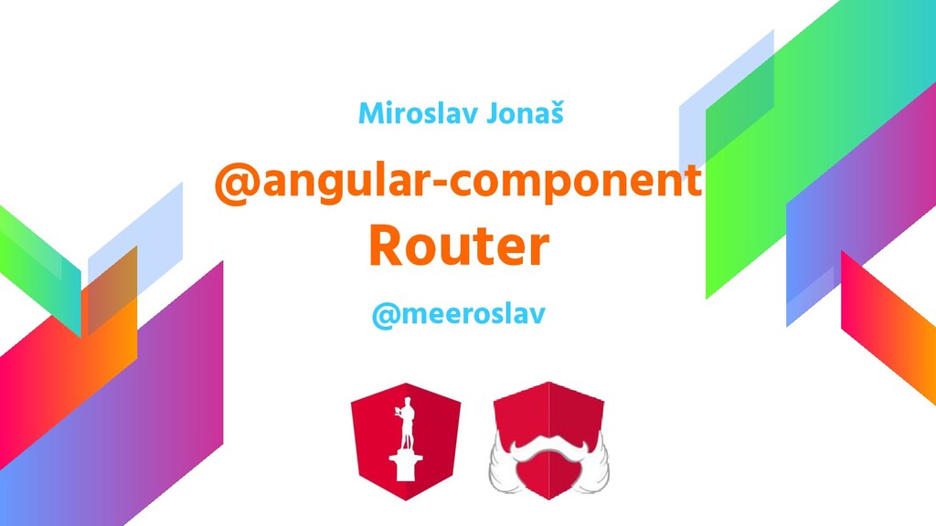 Angular Component Router (serbian) Speaker Deck