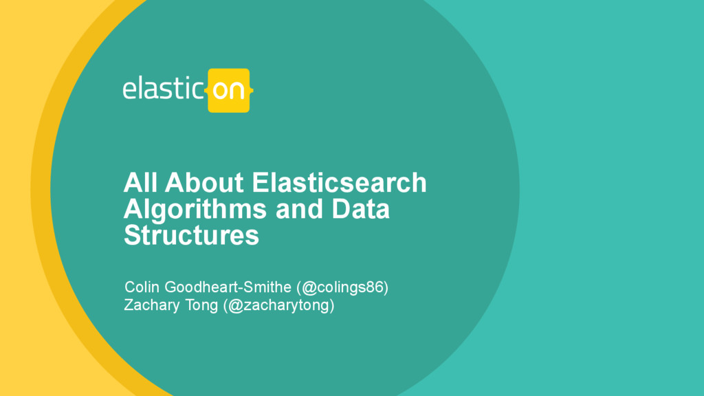 All About Elasticsearch Algorithms and Data Structures Speaker Deck