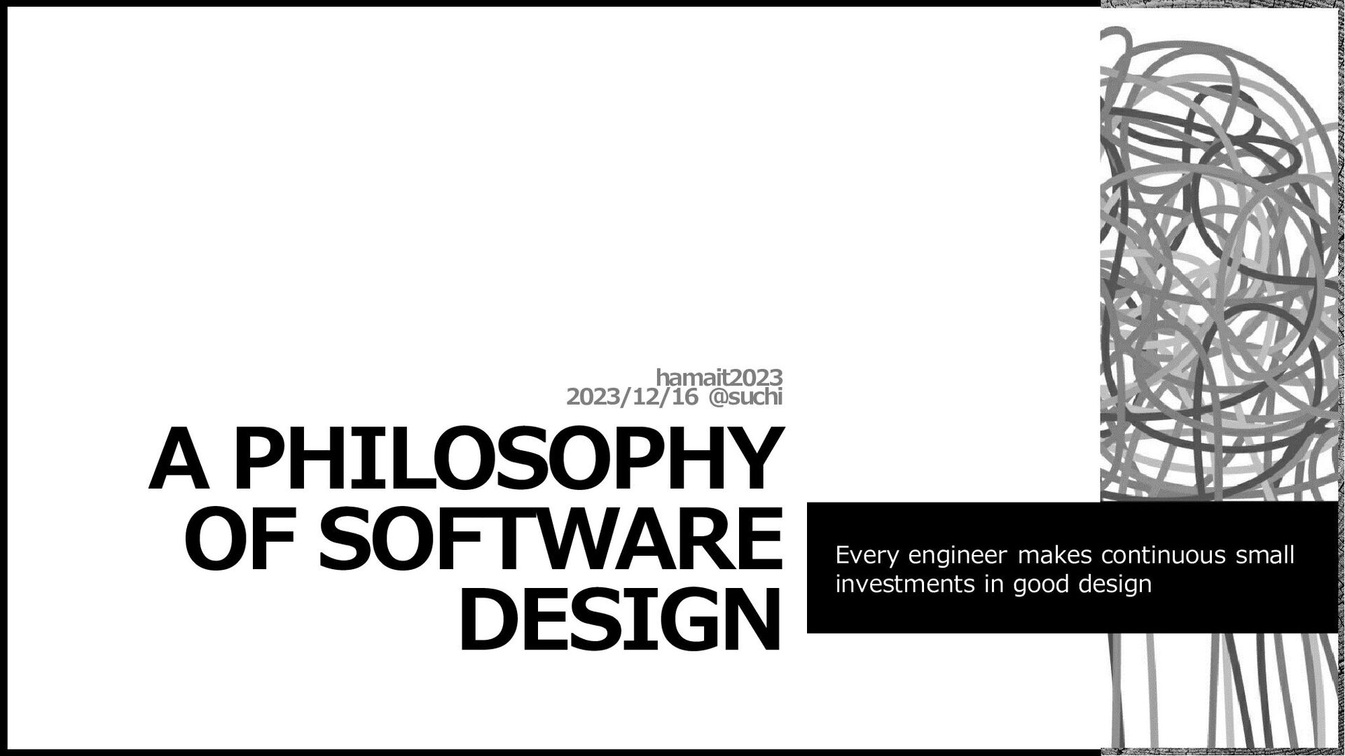 A Philosophy of Software Design 2nd Ed Speaker Deck