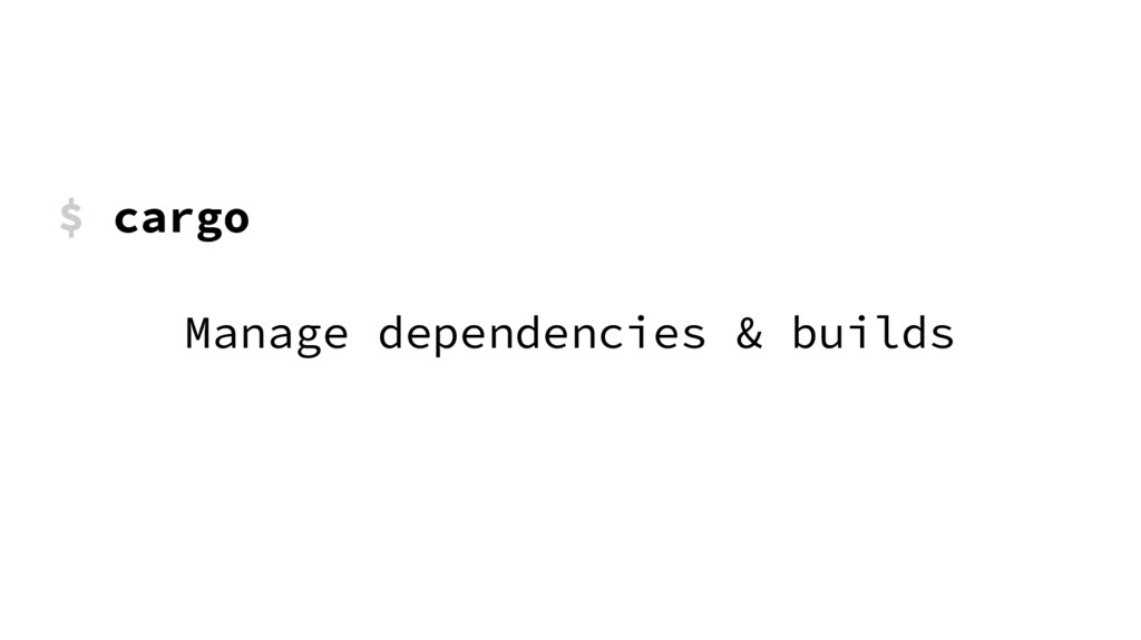 Rustup, Cargo and in Rust Speaker Deck