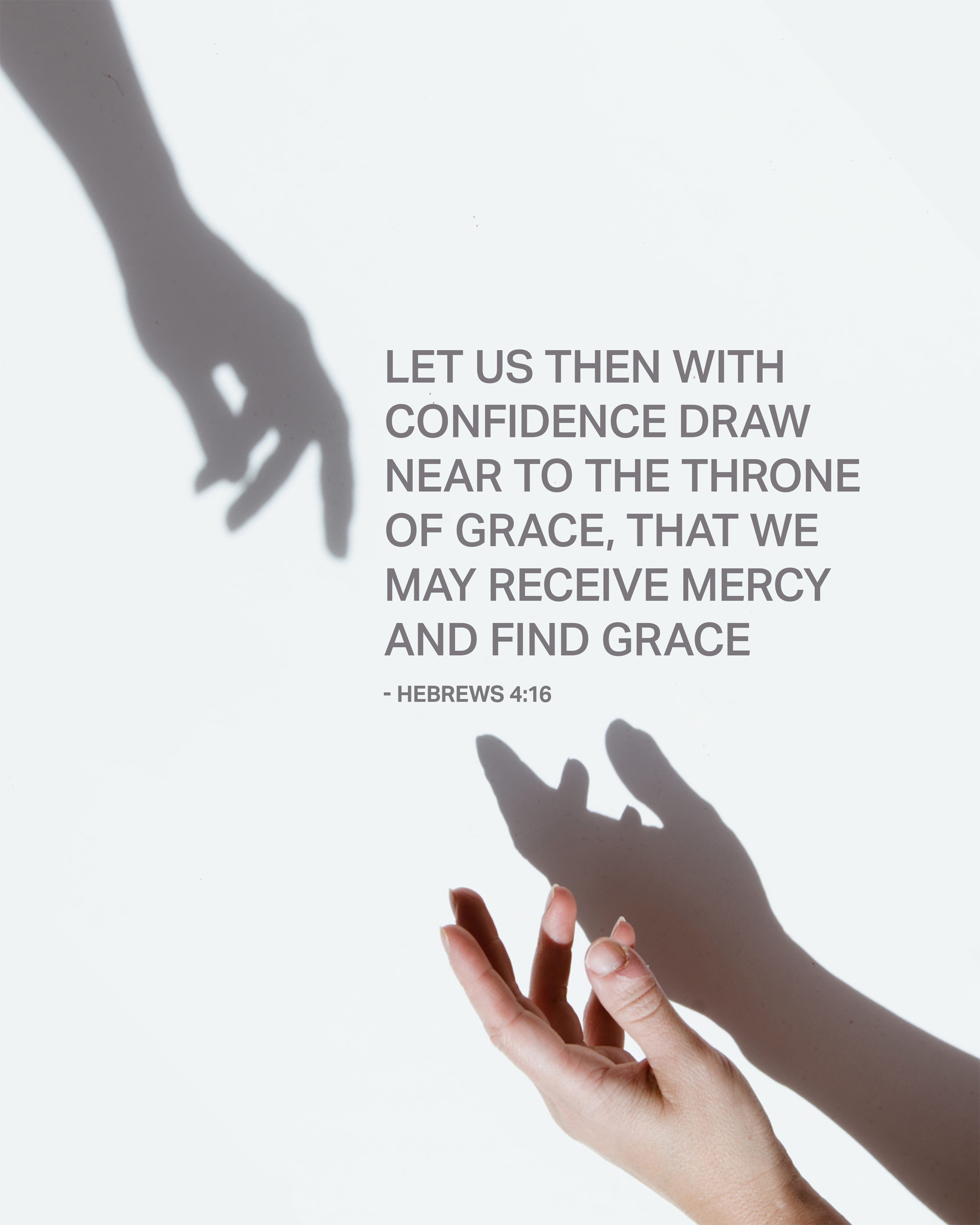 "Let us then with confidence draw near to the throne of grace, that we(04)