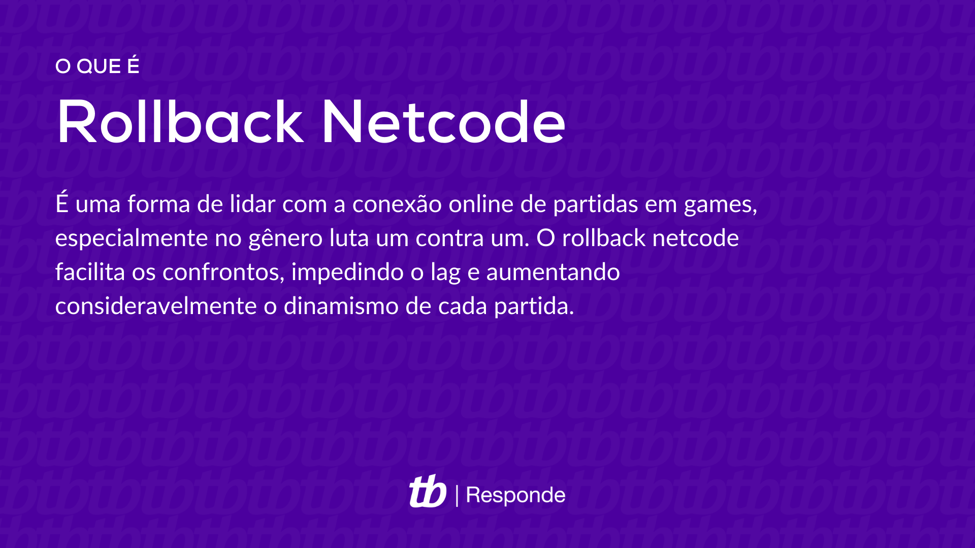 O que é rollback netcode? Tecnoblog