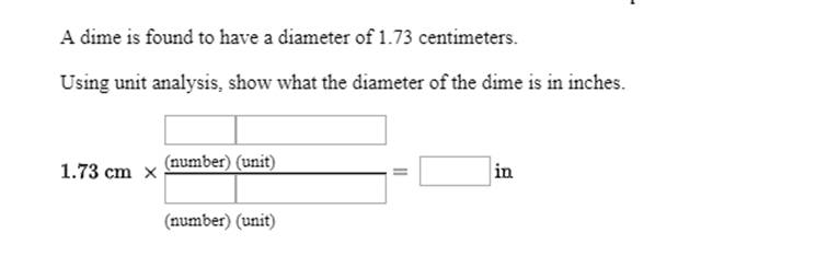 (Get Answer) A Dime Is Found To Have A Diameter Of 1.73 Centimeters